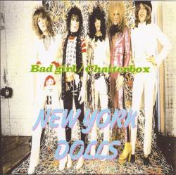 New York Dolls : Bad Girl.